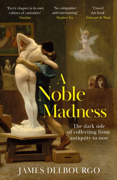 A Noble Madness